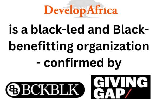 Develop Africa is Black led and black benefitting organization 